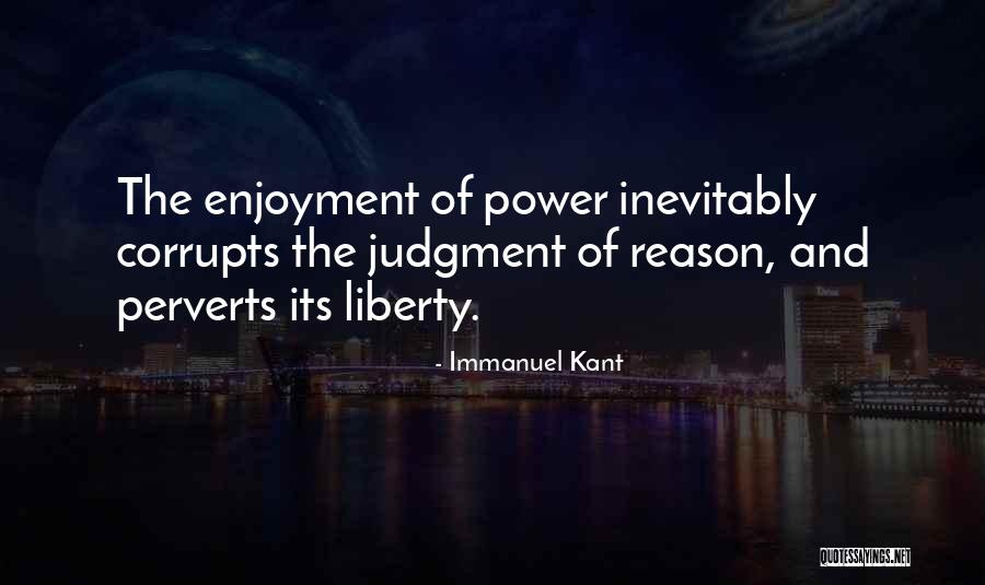 Greed Corrupts Quotes By Immanuel Kant