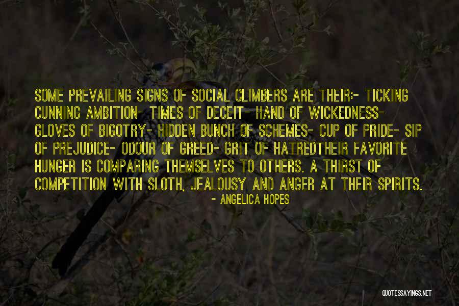 Greed Deceit Quotes By Angelica Hopes Greed Deceit Quotes By Angelica Hopes