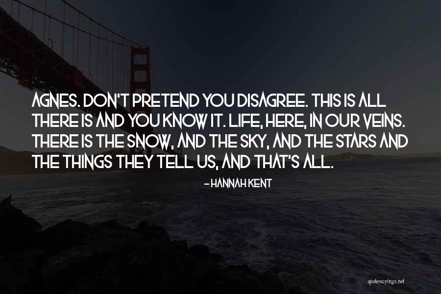 Greed Humanity Love Moral Quotes By Hannah Kent Greed Humanity Love Moral Quotes By Hannah Kent