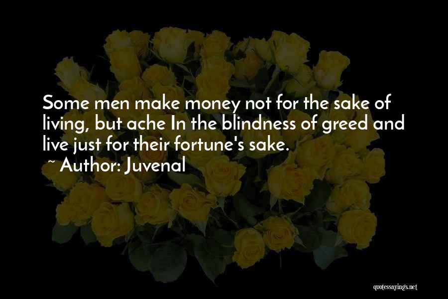 Greed Of Money Quotes By Juvenal