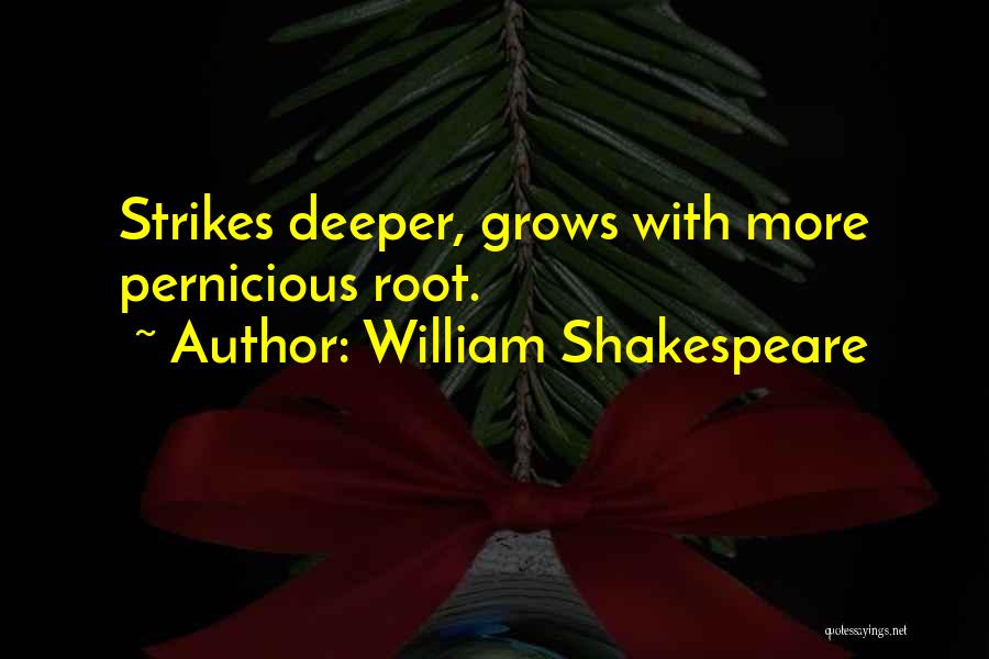 Greed Shakespeare Quotes By William Shakespeare