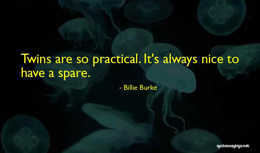 Greedership Quotes By Billie Burke Greedership Quotes By Billie Burke