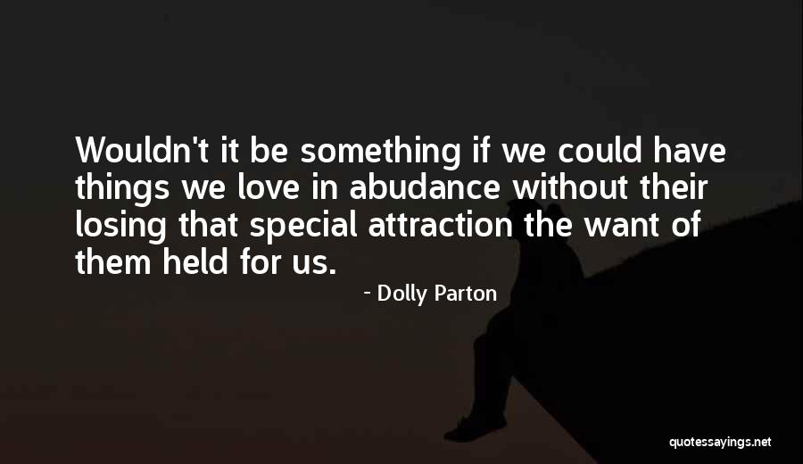 Greedge Quotes By Dolly Parton Greedge Quotes By Dolly Parton