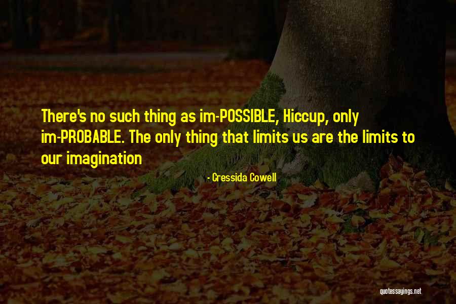 Greediest Animal Quotes By Cressida Cowell Greediest Animal Quotes By Cressida Cowell