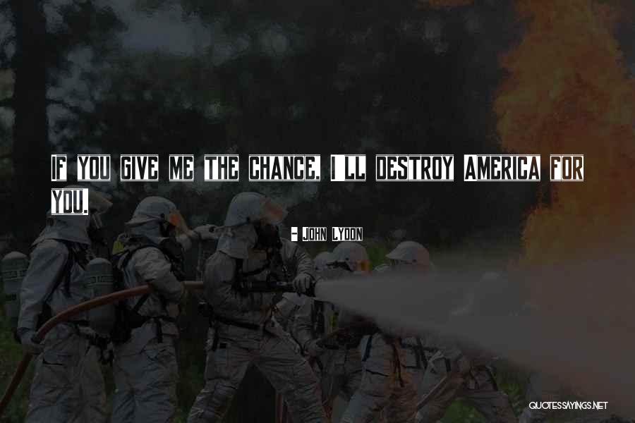 Greediest Streamer Quotes By John Lydon Greediest Streamer Quotes By John Lydon