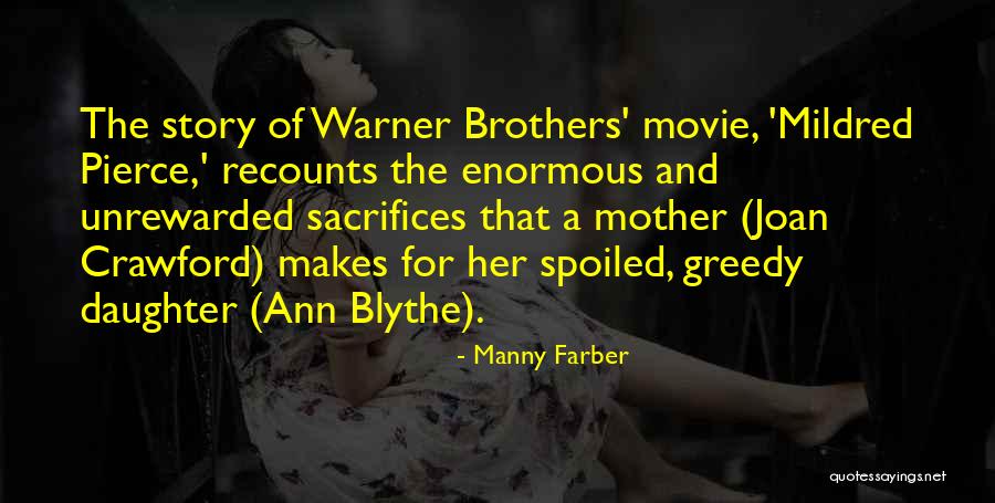 Greedy Movie Quotes By Manny Farber Greedy Movie Quotes By Manny Farber