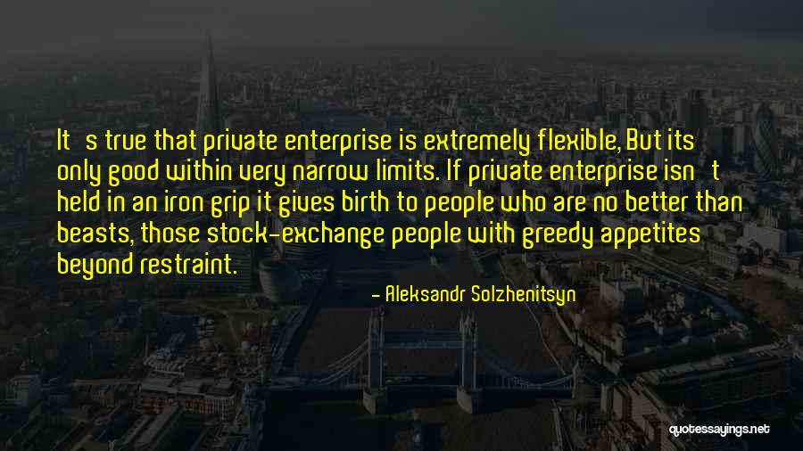 Greedy People Quotes By Aleksandr Solzhenitsyn Greedy People Quotes By Aleksandr Solzhenitsyn