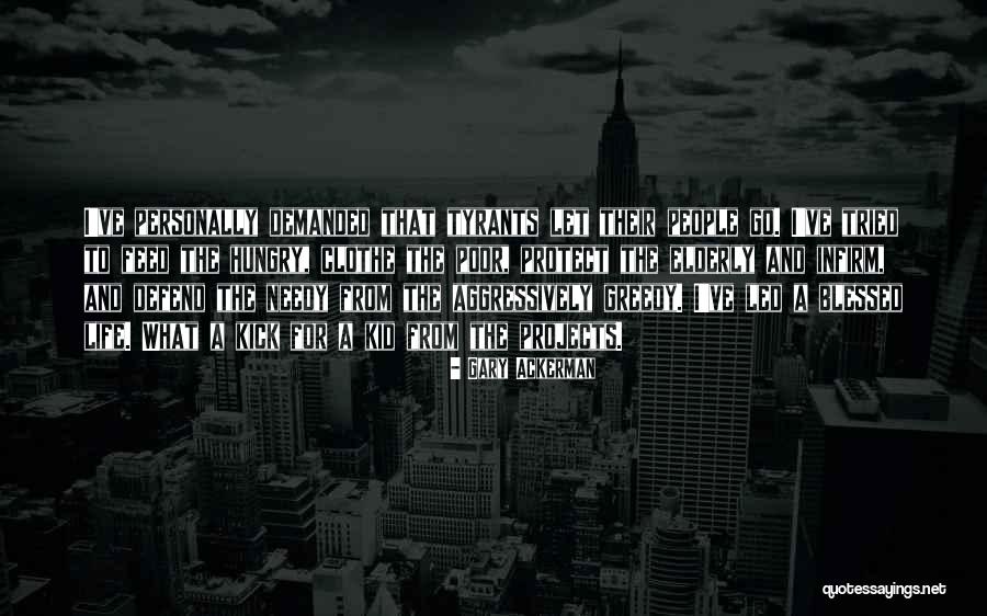 Greedy People Quotes By Gary Ackerman Greedy People Quotes By Gary Ackerman