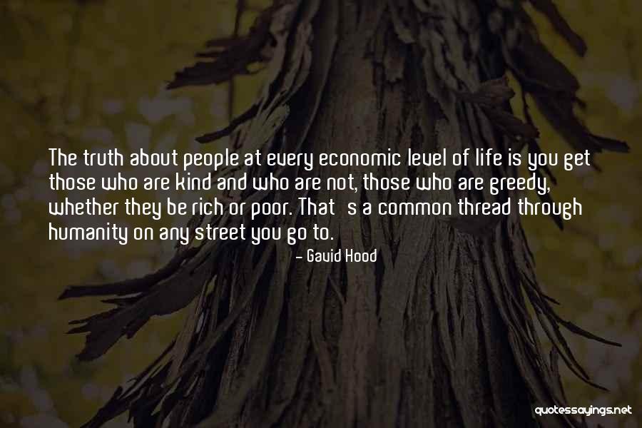 Greedy Rich Quotes By Gavid Hood