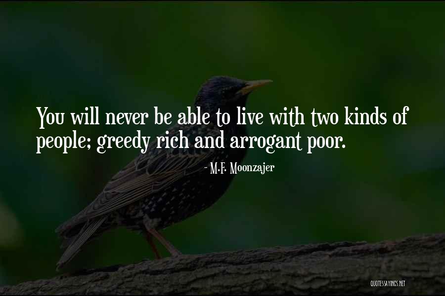 Greedy Rich Quotes By M.F. Moonzajer