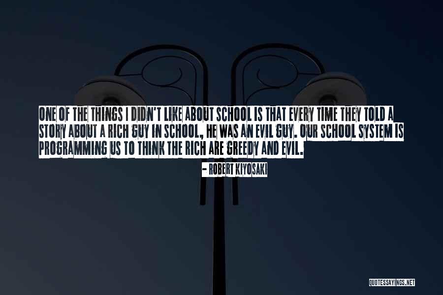 Greedy Rich Quotes By Robert Kiyosaki Greedy Rich Quotes By Robert Kiyosaki