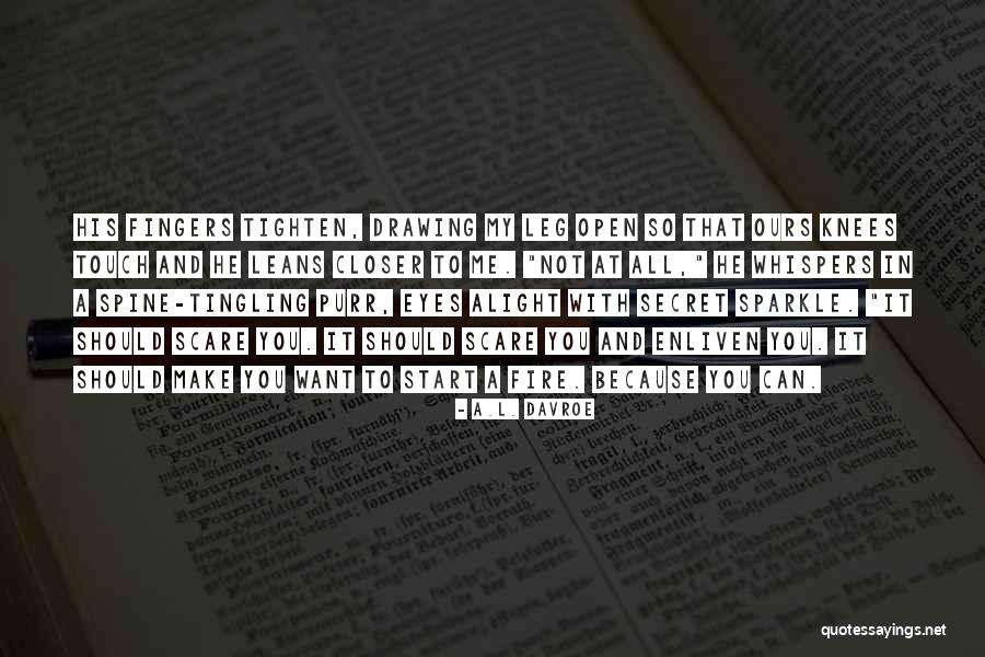 Greef Carla Quotes By A.L. Davroe Greef Carla Quotes By A.L. Davroe
