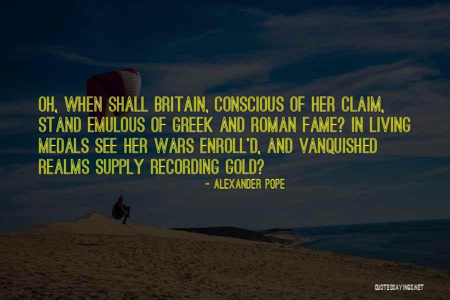 Greek And Roman War Quotes By Alexander Pope