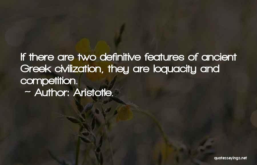 Greek Civilization Quotes By Aristotle.