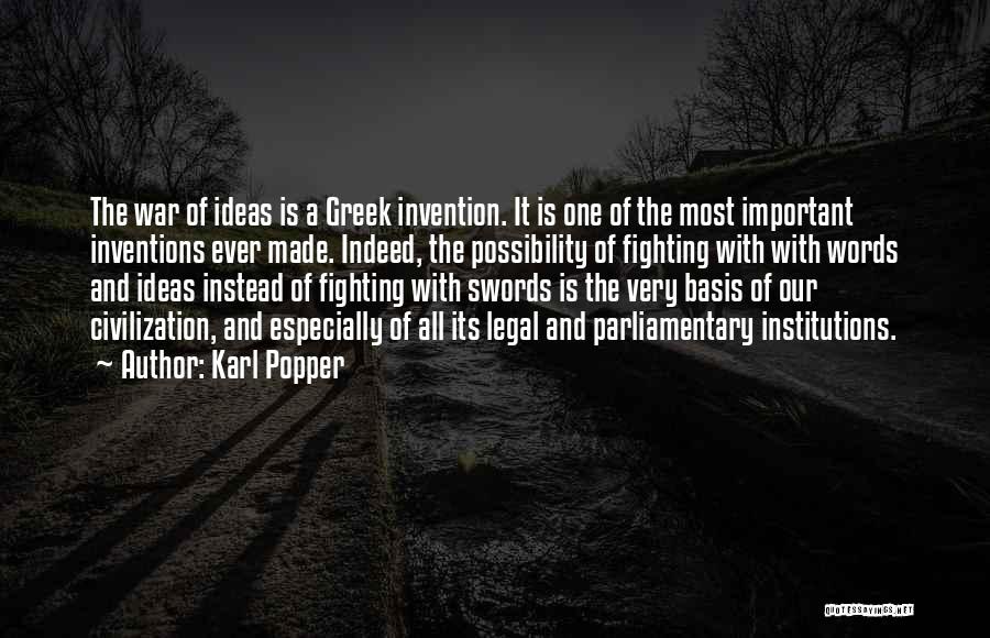 Greek Civilization Quotes By Karl Popper