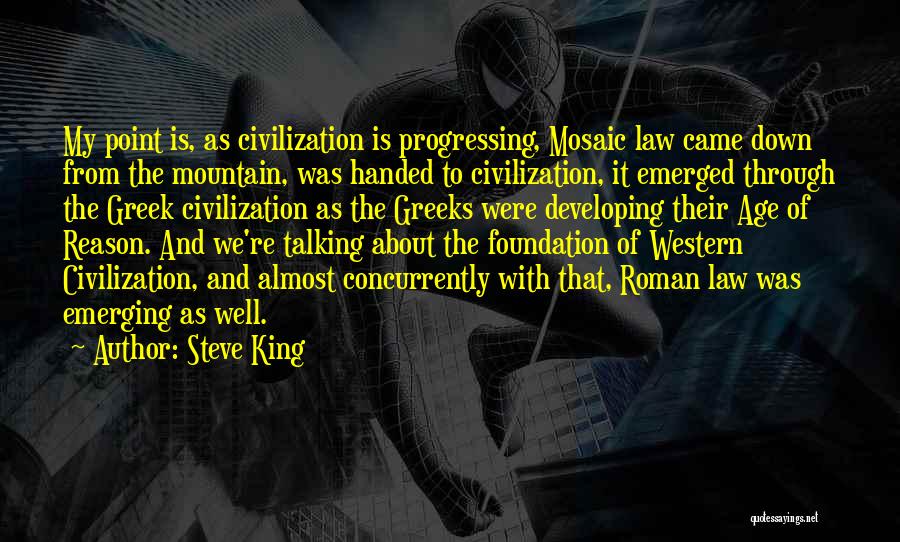Greek Civilization Quotes By Steve King
