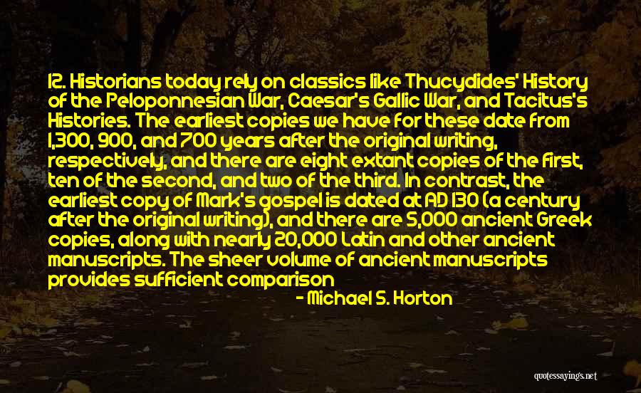 Greek Classics Quotes By Michael S. Horton