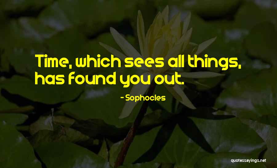 Greek Classics Quotes By Sophocles