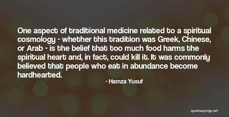 Greek Food Quotes By Hamza Yusuf