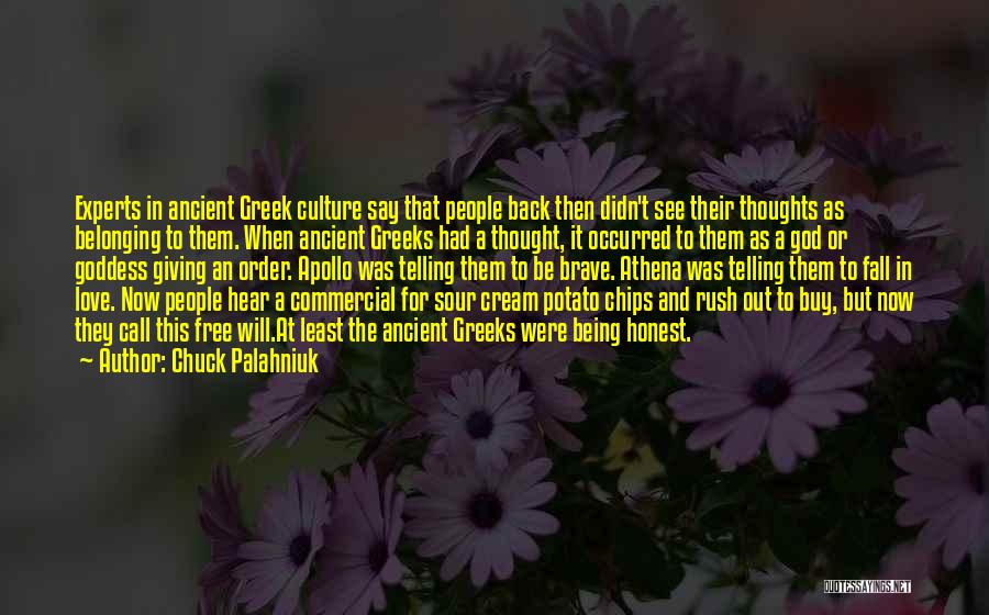 Greek God Athena Quotes By Chuck Palahniuk