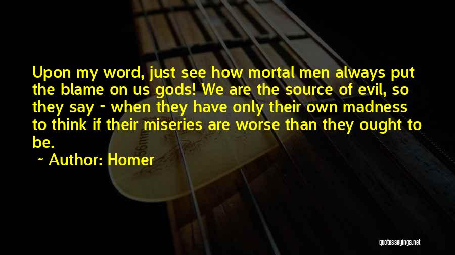 Greek Gods Quotes By Homer