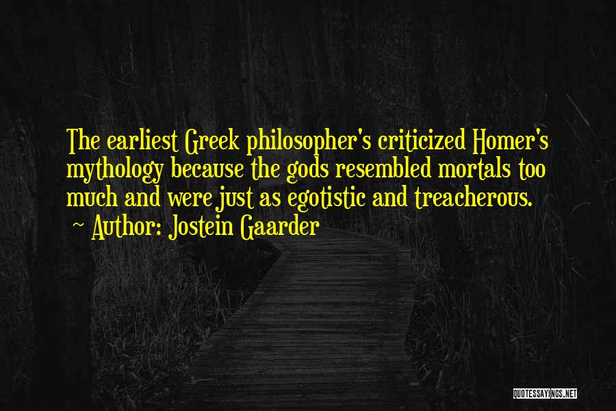 Greek Gods Quotes By Jostein Gaarder