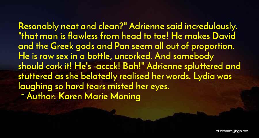Greek Gods Quotes By Karen Marie Moning