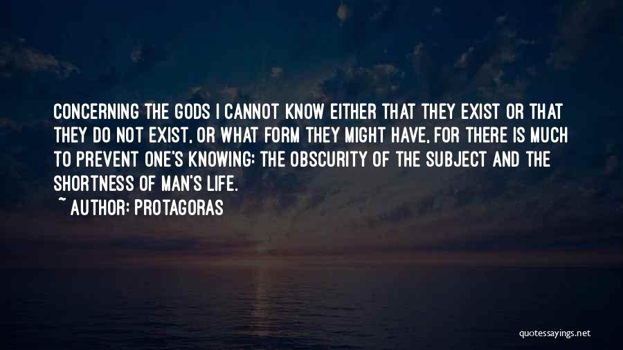 Greek Gods Quotes By Protagoras