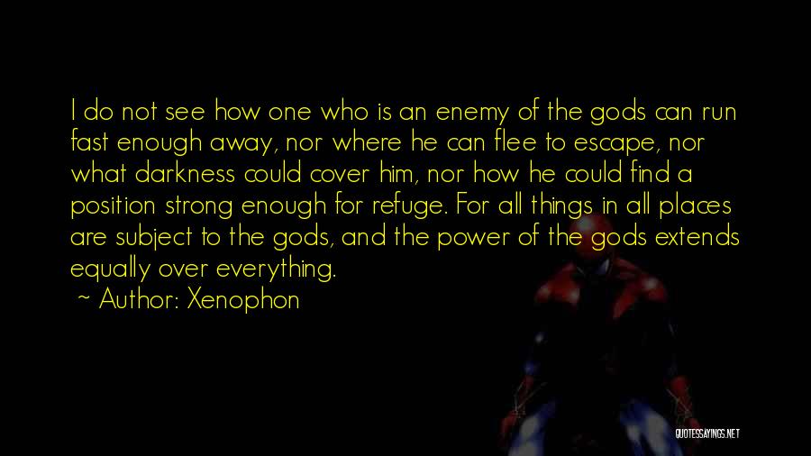 Greek Gods Quotes By Xenophon