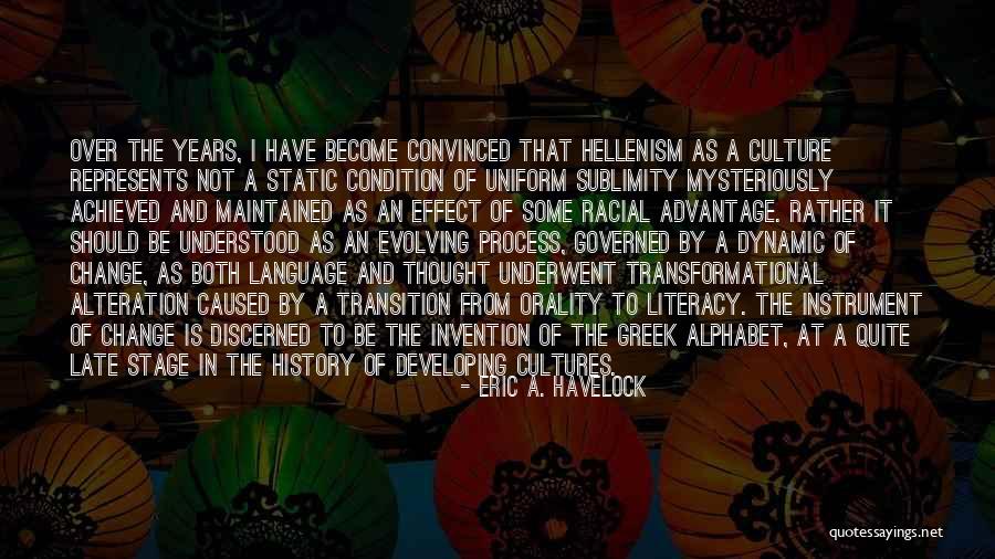 Greek History Quotes By Eric A. Havelock Greek History Quotes By Eric A. Havelock