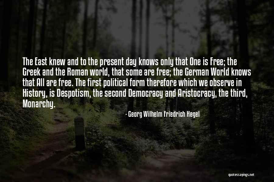 Greek History Quotes By Georg Wilhelm Friedrich Hegel Greek History Quotes By Georg Wilhelm Friedrich Hegel