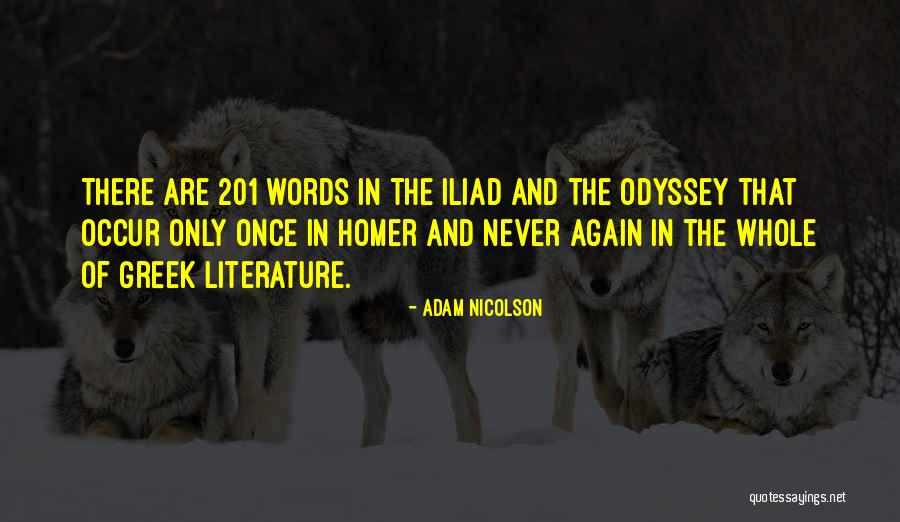 Greek Homer Quotes By Adam Nicolson Greek Homer Quotes By Adam Nicolson