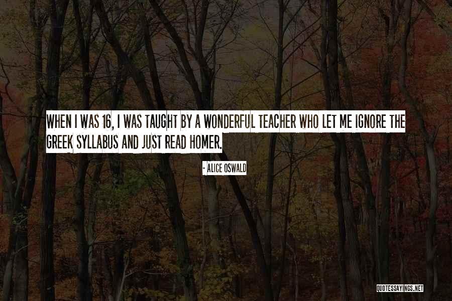 Greek Homer Quotes By Alice Oswald Greek Homer Quotes By Alice Oswald