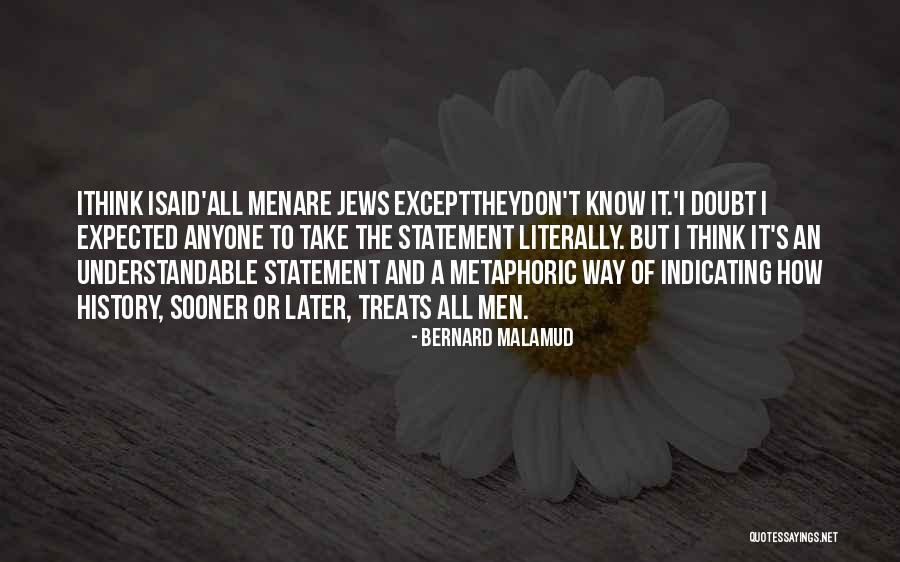 Greek Independence Quotes By Bernard Malamud Greek Independence Quotes By Bernard Malamud