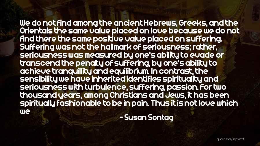 Greek Independence Quotes By Susan Sontag Greek Independence Quotes By Susan Sontag