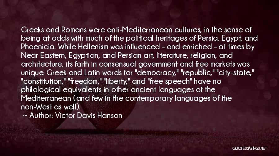 Greek Literature Quotes By Victor Davis Hanson