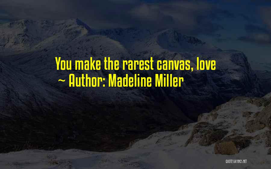 Greek Myth Love Quotes By Madeline Miller