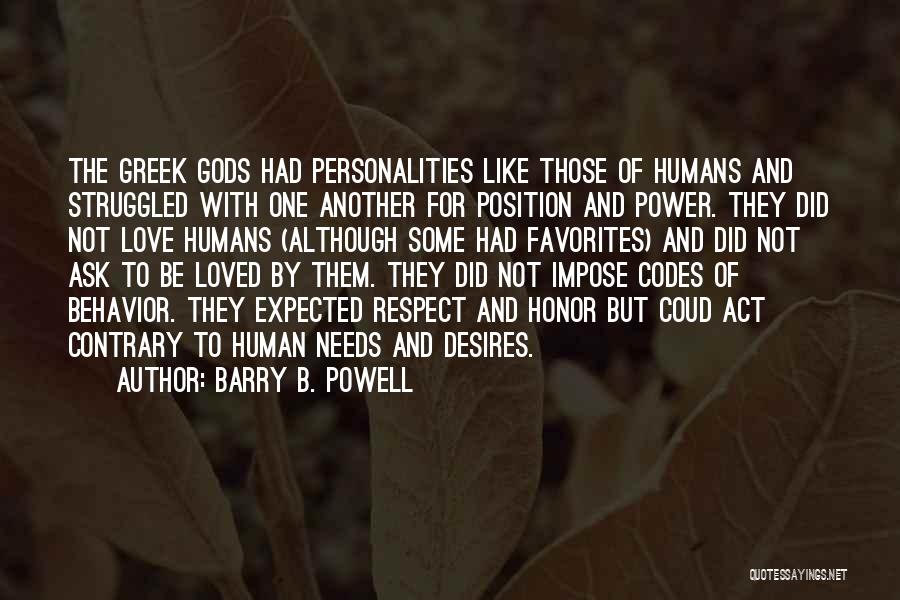 Greek Mythology Love Quotes By Barry B. Powell