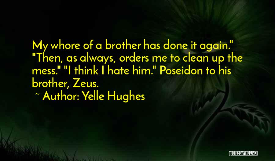 Greek Mythology Poseidon Quotes By Yelle Hughes