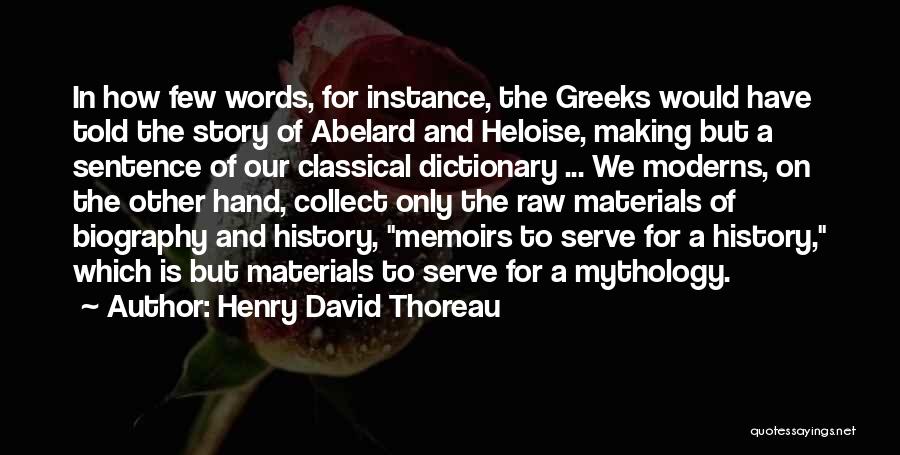 Greek Mythology Quotes By Henry David Thoreau