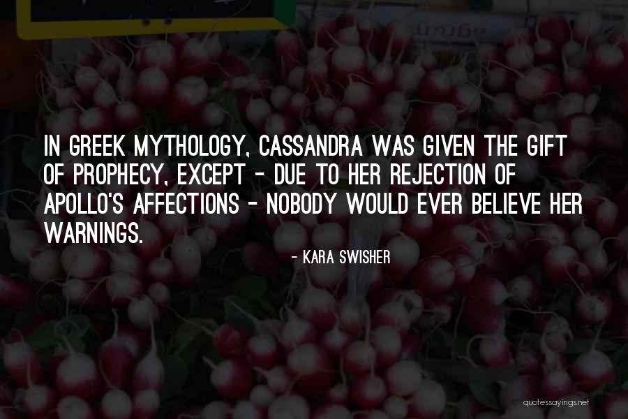 Greek Mythology Quotes By Kara Swisher