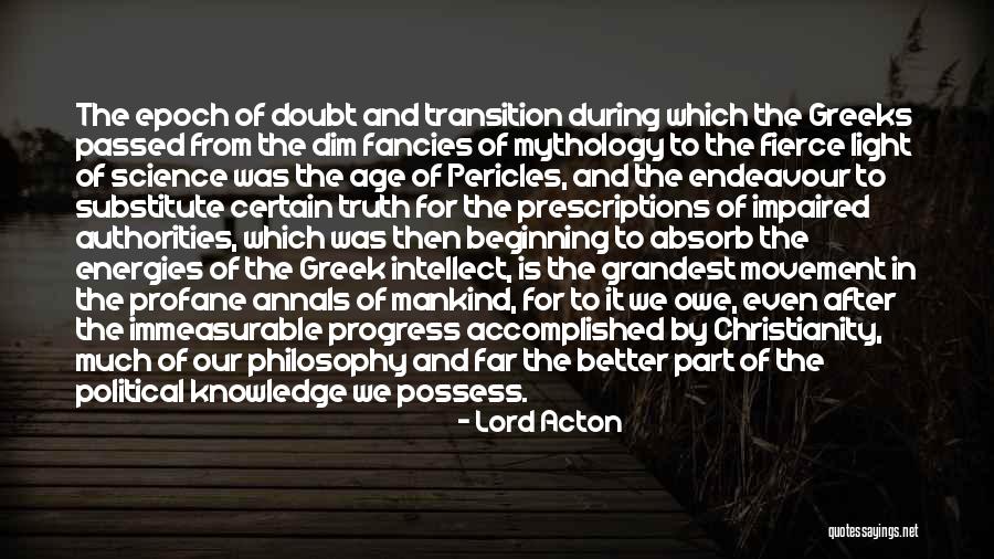 Greek Mythology Quotes By Lord Acton