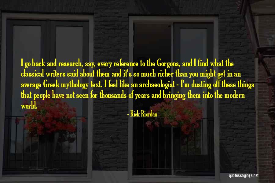 Greek Mythology Quotes By Rick Riordan Greek Mythology Quotes By Rick Riordan