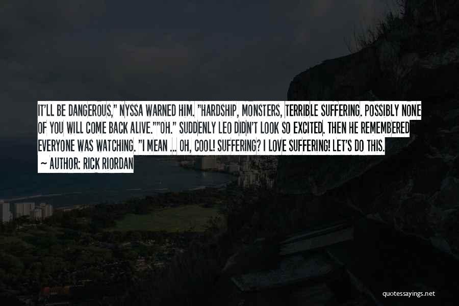 Greek Myths Quotes By Rick Riordan