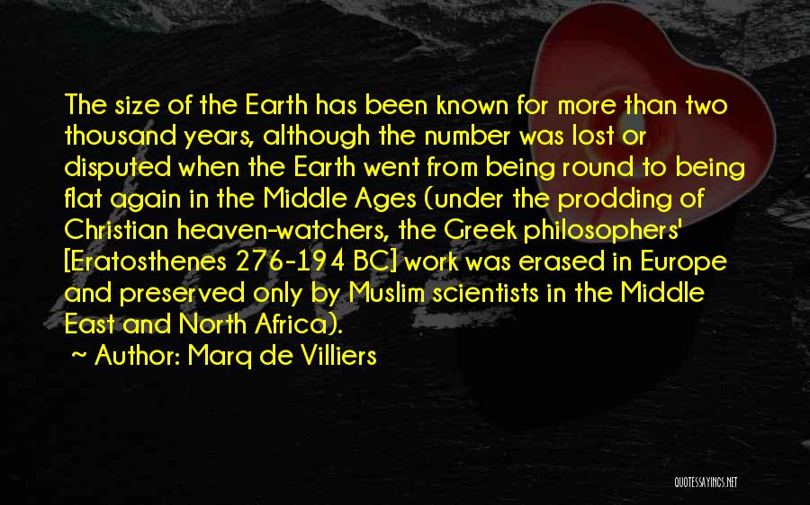 Greek Philosophers Quotes By Marq De Villiers