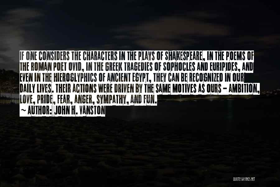Greek Roman Quotes By John H. Vanston