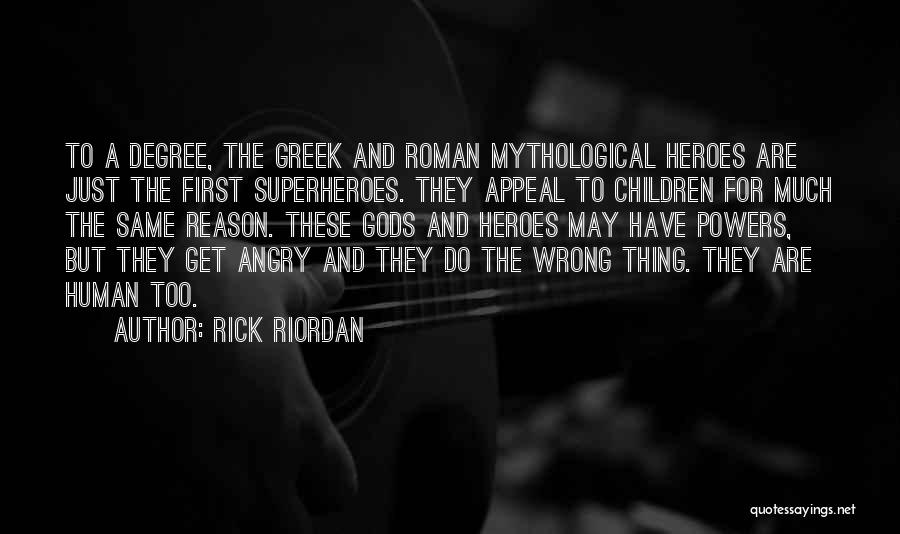 Greek Roman Quotes By Rick Riordan