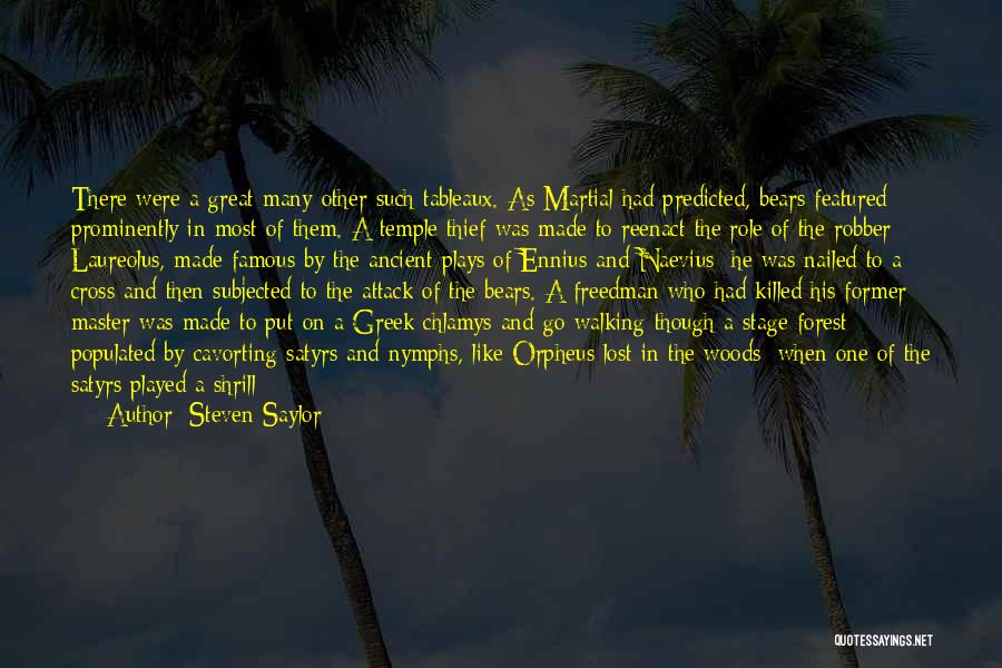Greek Roman Quotes By Steven Saylor