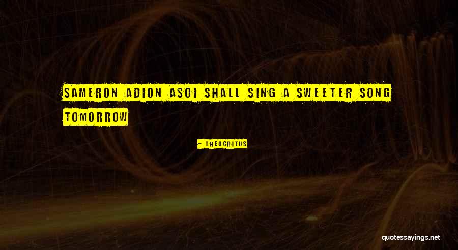 Greek Song Quotes By Theocritus Greek Song Quotes By Theocritus