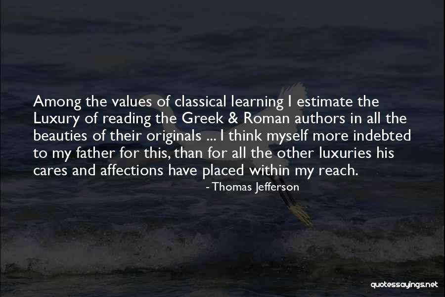 Greek Values Quotes By Thomas Jefferson Greek Values Quotes By Thomas Jefferson